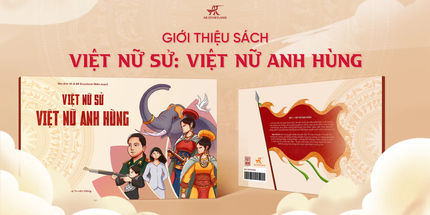 Poster giới thiệu đầu sách Việt Nữ Sử của AR Storyland.